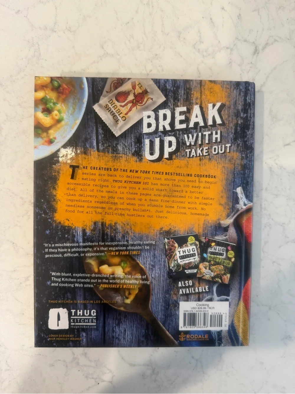 Thug Kitchen 101 Cookbook - New York Times Bestseller (hardcover)